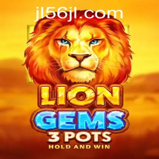 Discover the Exciting World of LionGems3pots: A Game of Strategy and Thrill